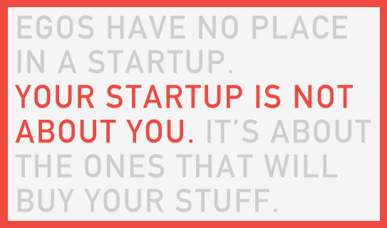 YourStartupIsNotAboutYou_FINIEN